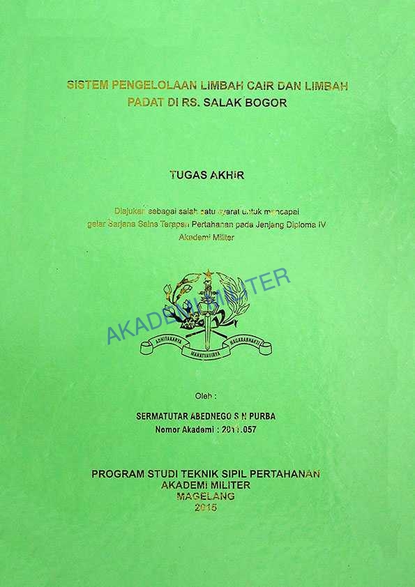 SISTEM PENGELOLAAN LIMBAH CAIR DAN LIMBAH PADAT DI RS. SALAK BOGOR